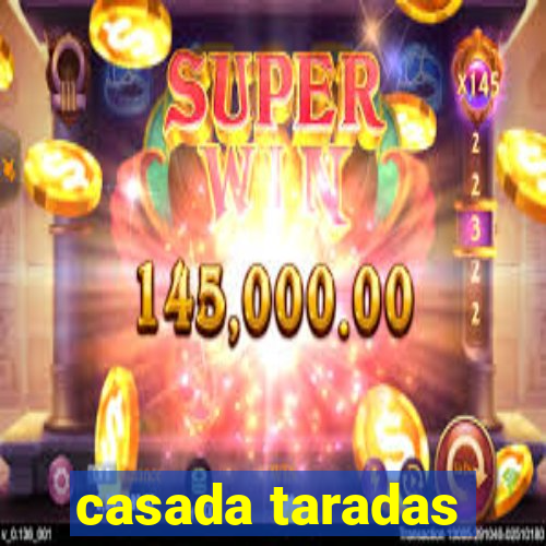 casada taradas